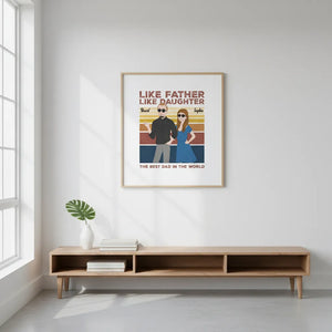 Like Father Like Daughter - Personalized Dad Poster