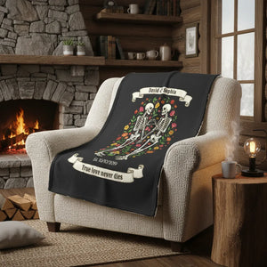True Love Never Dies - Personalized Couple Blanket