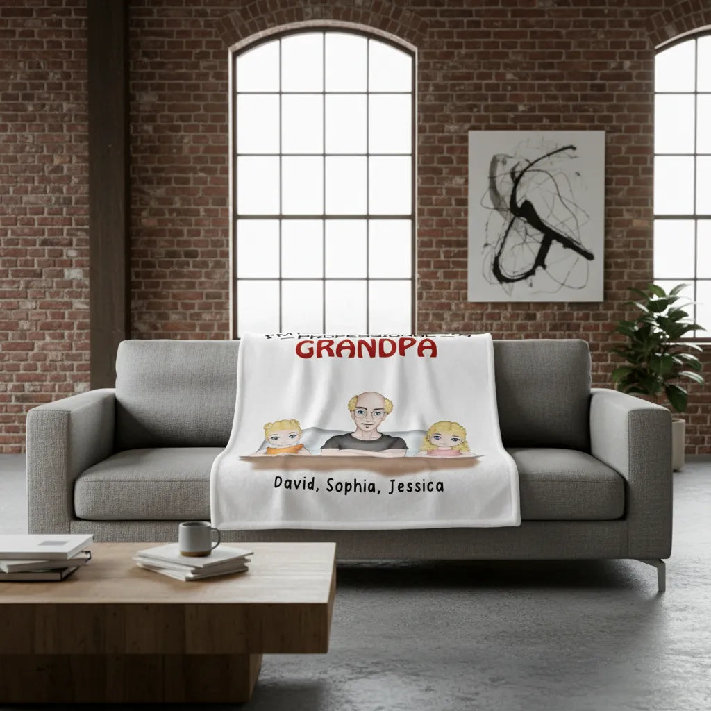 I´m not retired, i´m a professional Grandpa - Personalized Family Blanket