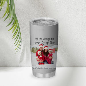 Our first christmas as a family - Personalized Family Tumbler