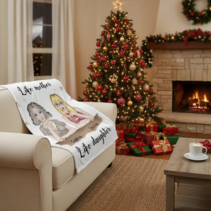 Like mother like daughter - Personalized Mom Blanket