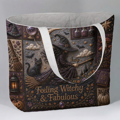 Feeling Witchy & Fabulous - Personalized Quilted Tote Bag - NSK10111