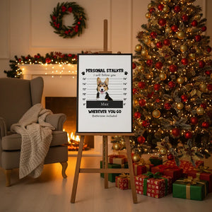 Personal Stalker - Personalized Pet Poster