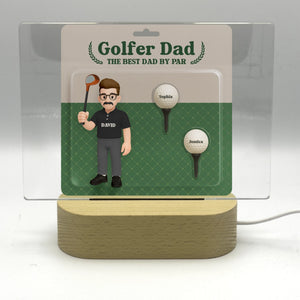 Golfer Dad - Personalized Dad Acrylic Nightlight