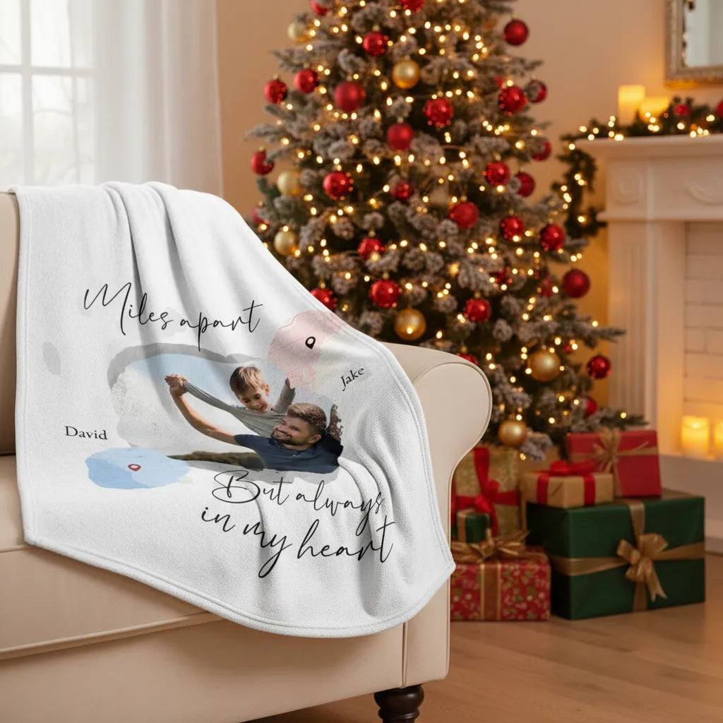 Miles apart but always in my heart - Personalized Dad Blanket