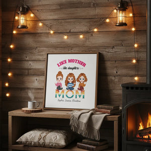 Like mother like daughter - Personalized Mom Poster