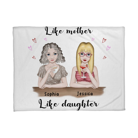 Like mother like daughter - Personalized Mom Blanket