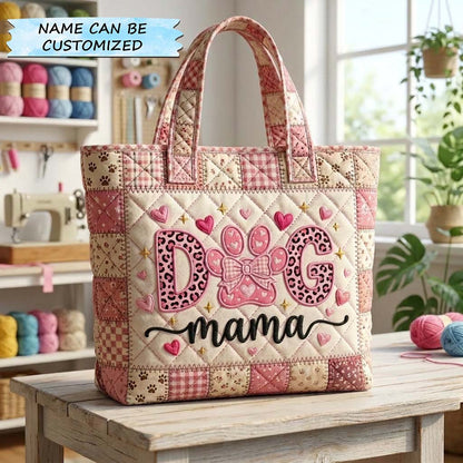 The Dog Mama Quilted Tote