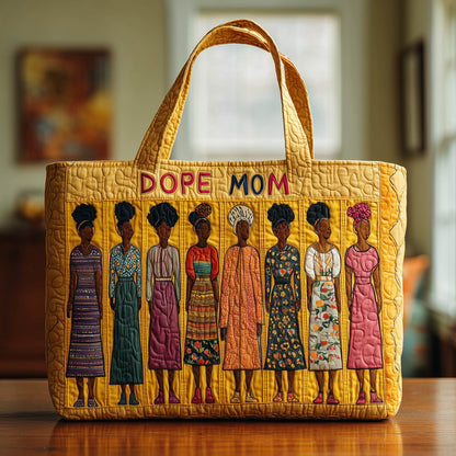 The Dope Mom Quilted Tote 3861