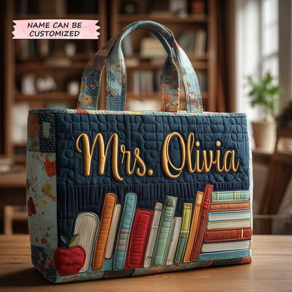 Everyday Teacher Quilted Tote Bag