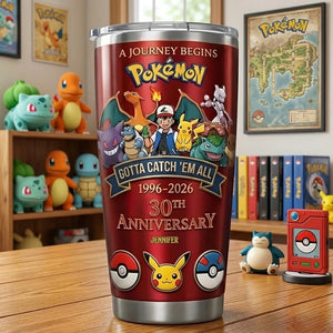 Celebrate 30th Anniversary Of Catching Them All - Personalized Tumbler | MNP01004T