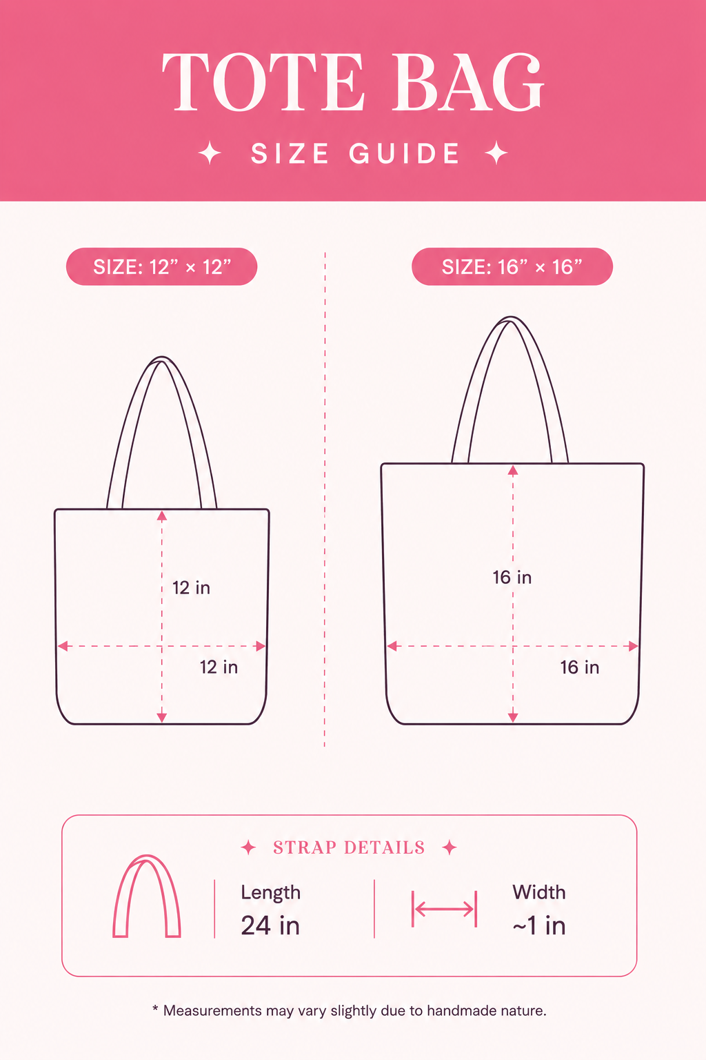 Tote Bag size guide — available sizes and strap details